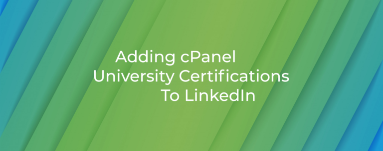 Adding cPanel University Certifications To LinkedIn